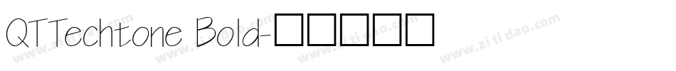 QTTechtone Bold字体转换